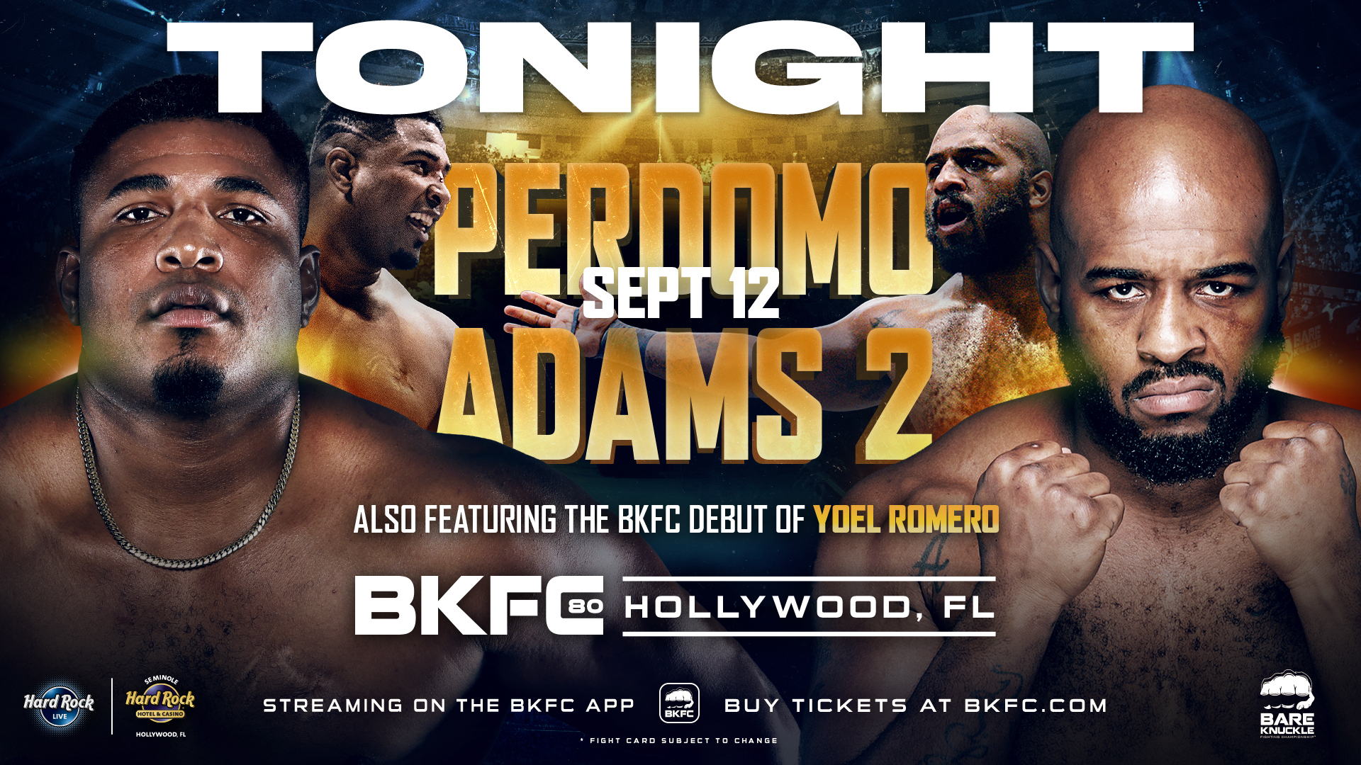 BKFC 80 HOLLYWOOD PERDOMO vs ADAMS 2