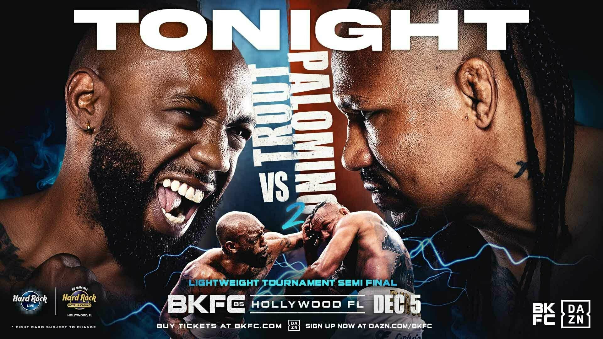 BKFC 85 HOLLYWOOD PALOMINO vs TROUT